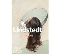 Oneiron Laura Lindstedt (Auteur), Claire Saint-Germain (Traduction)