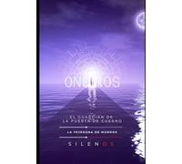 ONEIROS: El Guardián de la Puerta de Cuerno