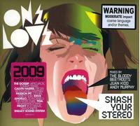 Onelove Smash Your Stereo 2009 - Onelove Smash Your Stereo 2009