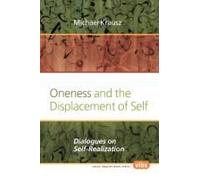 Oneness And The Displacement Of Self