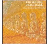 Carlos Santana - Oneness Silver Dreams: Gold Reality (eng)