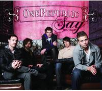 Onerepublic - Say (All I Need)