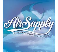 Air Supply – Ones That You Love : Best Of Air Supply – Legacy
