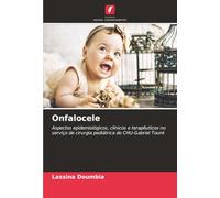 Onfalocele: Aspectos epidemiológicos, clínicos e terapêuticos no serviço de cirurgia pediátrica do CHU-Gabriel Touré