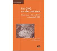ONG en villes africaines Etudes de cas à Cotonou (Bénin) et à Lubumbashi (RDC) - Jean-Marie Sindayigaya - Academia Eds - broché - Livre