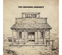 The Ongoing Concept - Saloon