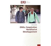 Ongs, Coopération Nord/Sud Et Développement