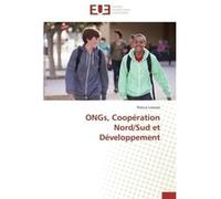 Ongs, coopération nord/sud et développement LOVESSE-P (Auteur)