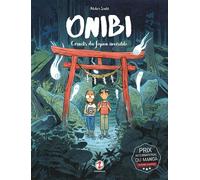 Onibi Carnet du Japon invisible - Cécile Brun - Issekinicho - cartonné - Bande dessinée
