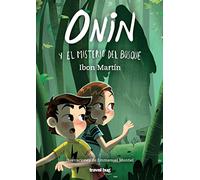 Onin Y El Misterio Del Bosque - [Livre en VO] Martín, Ibon (Auteur)