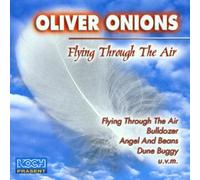 Onions,Oliver - Flying Through The Air [Import]