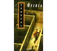 Oniria (poche) - Patrick Sénécal - Alire - broché - Roman