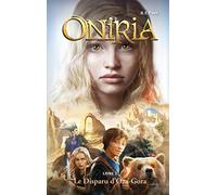 Oniria - Tome 2 - Le Disparu d'Oza-Gora, co-édition Hachette/Hildegarde
