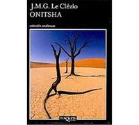 Onitsha, Andanzas/ Adventures J.M.G. Le Clezio (Auteur)
