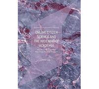 Online Citizen Science And The Widening Of Academia