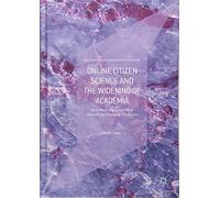 Online Citizen Science And The Widening Of Academia