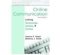 Online Communication, Lea's Communication Series Andrew F. Wood, Matthew J. Smith (Auteur)
