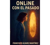 ONLINE CON EL PASADO