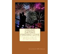 Online Dating Finding Love: Finding Love is Easy Online - Dating Online is Fun and Exciting