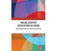 Online Dispute Resolution in China
