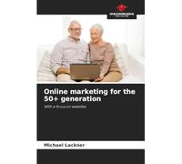 Online marketing for the 50+ generation