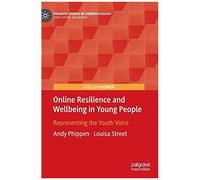 Online Resilience And Wellbeing In Young People