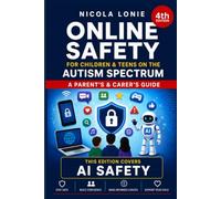 Online Safety for Children & Teens on the Autism Spectrum