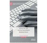 Online Sex Talk And The Social World