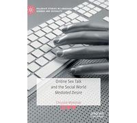 Online Sex Talk And The Social World