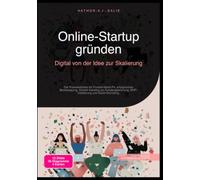 Online-Startup gründen: Digital von der Idee zur Skalierung