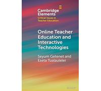 Online Teacher Education and Interactive Technologies
