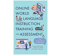 Online World Language Instruction Training And Assessment