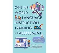 Online World Language Instruction Training And Assessment