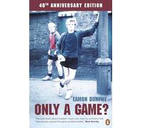 Only a Game?: The Diary of a Professional Footballer