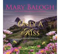 Only a Kiss (The Survivors Club Series) [Import]