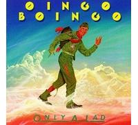 Oingo Boingo - Only a Lad