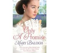 Only a Promise (Survivors' Club) Balogh, Mary (Auteur)