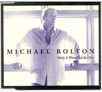 Only a Woman Like You/As/Eternally