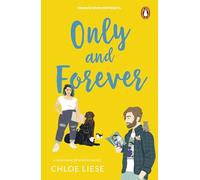 Only and Forever: The TikTok romcom sensation. A stunning mix of hilarious tropes, swoony romance and relatable characters