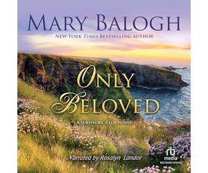 Only Beloved (The Survivors Club Series)