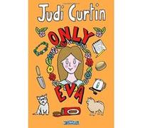 Only Eva (The Eva Series) Curtin, Judi (Auteur)