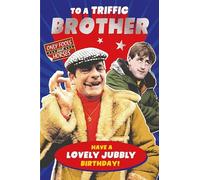 Only Fools and Horses Carte d'anniversaire pour frère, To a Triffic Brother