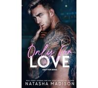 Only For Love: An opposites attract, friends to lovers, hockey romance.