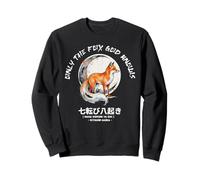 Only Fox God Knows. Nana korobi Ya oki. Fall Seven Times Sweatshirt