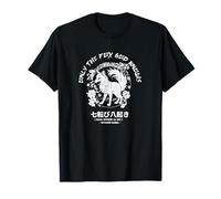 Only Fox God Knows. Nana korobi Ya oki. Fall Seven Times T-Shirt