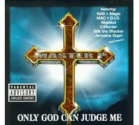 Only God Can Judge Me