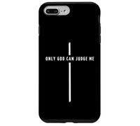 Only God Can Judge Me Cross - Minimalist Christian Faith Coque pour iPhone 7 Plus/8 Plus