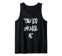 Only God Can Judge Me T-Shirt - Bold & Powerful Statement Débardeur