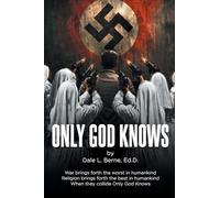 Only God Knows