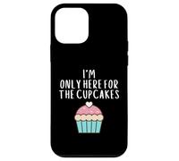 Only Here for The Cup Cakes Funny Cute Pastel Cup Cake Meme Coque pour iPhone 12 Mini